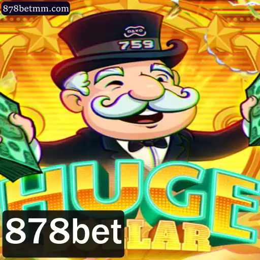Descubra o Mundo Emocionante de HugeDollar: Jogue com Estratégia e Diversão em 878bet