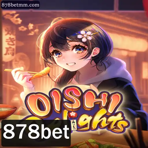 Descubra o Mundo de OishiDelights: Um Jogo Eletrizante com 878bet