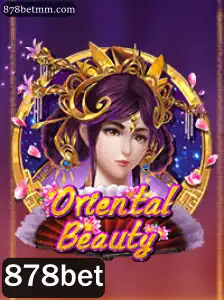 Descubra a Emoção de OrientalBeauty no 878bet